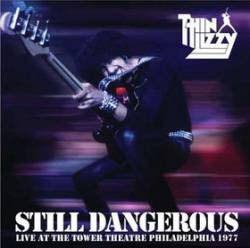 Thin Lizzy : Still Dangerous